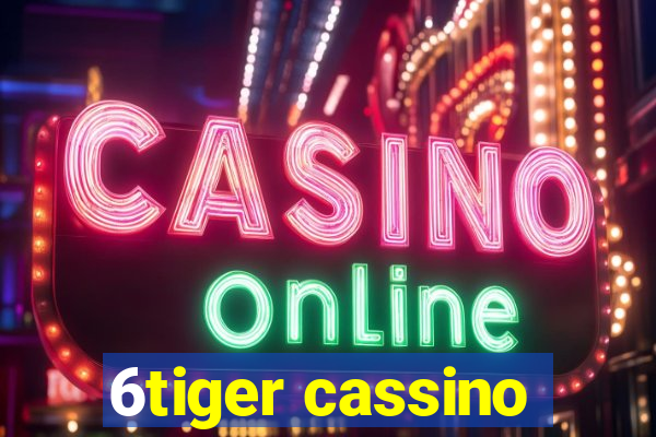 6tiger cassino